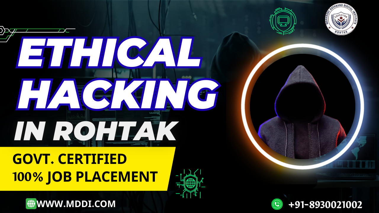 Best Ethical Hacking Course Institute in Rohtak