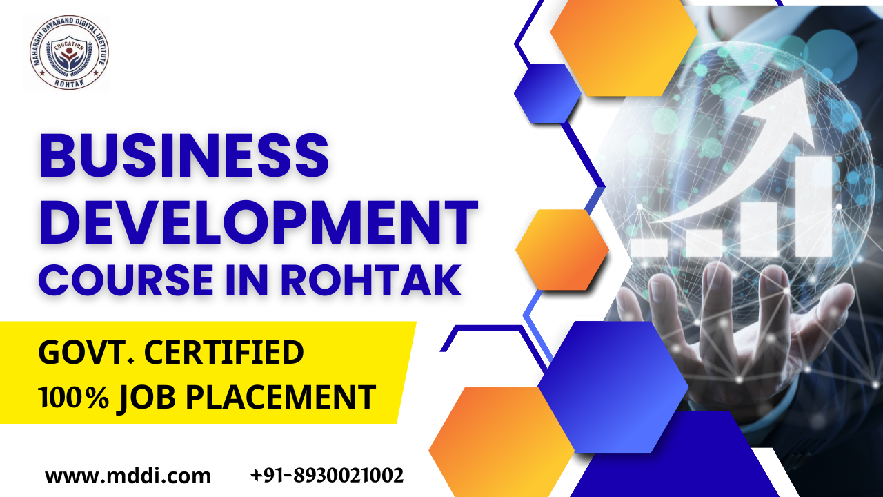 Best Govt. Certified Business Development Course in Rohtak and Delhi