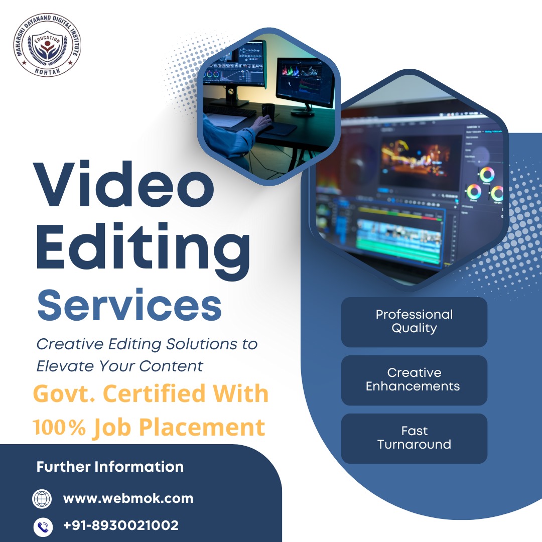 Best Video Editing Course Institute in Rohtak, Hisar, Noida, Delhi and Gurugram