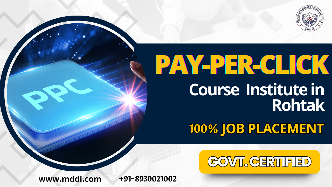 Best Pay-Per-Click (PPC) Course Institute in Rohtak