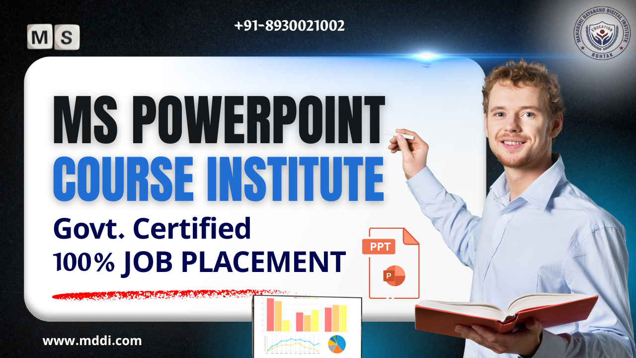 Best MS PowerPoint Course Training institute in Rohtak