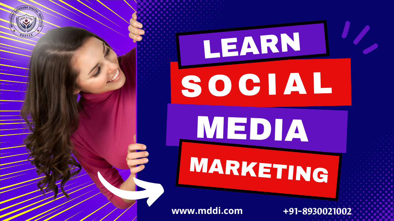 Best Social Media Marketing Course Institute in Rohtak and Noida