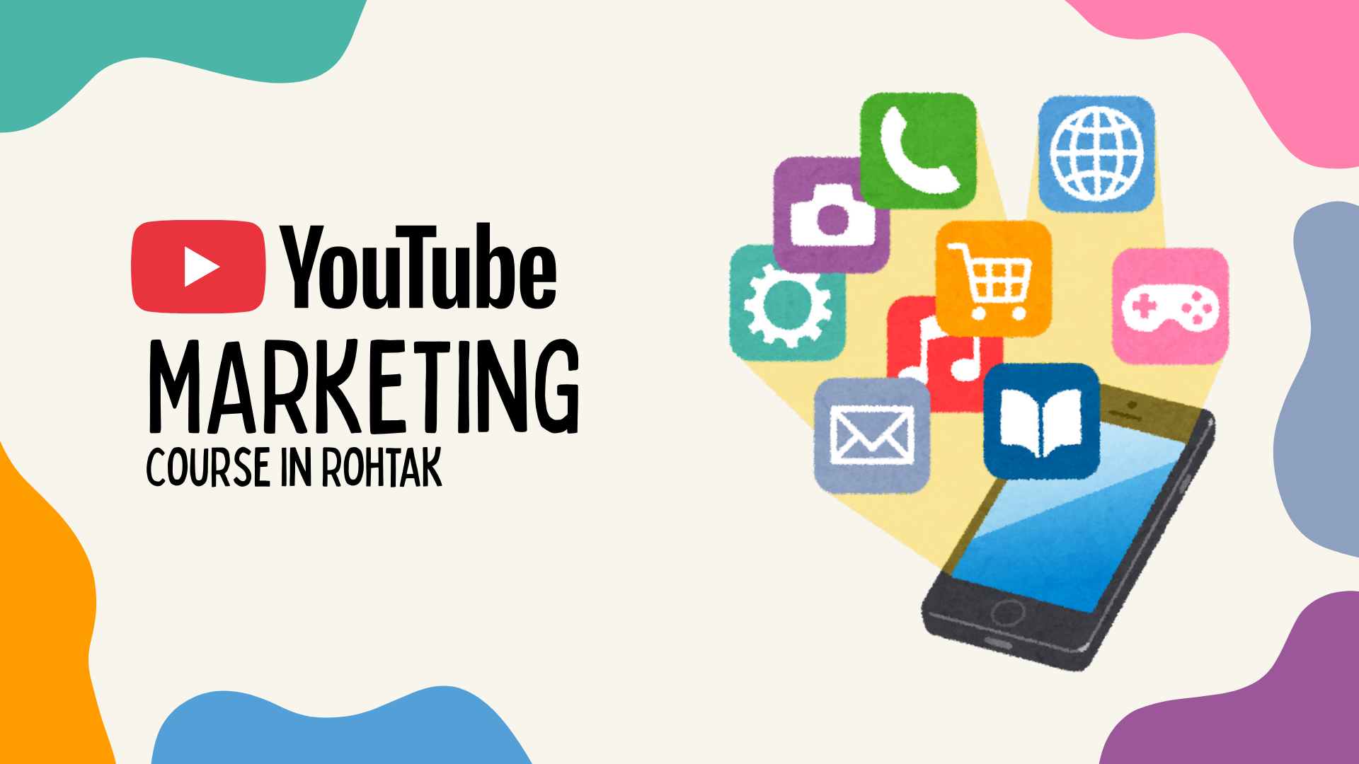 Youtube Marketing Course Rohtak
